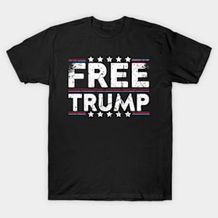 Free Donald Trump Take America Back Election 2024 American T-Shirt